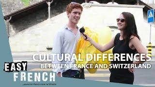 Cultural differences between France and Switzerland | Easy French 60