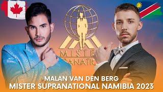  Road to Mister Supranational 2023: NAMIBIA - Malan van den Berg x Luis Portelles