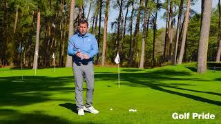 Short Game Series with Dan Grieve - It’s ok to have different grips on different clubs