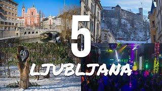 5 things you HAVE to do in Ljubljana 