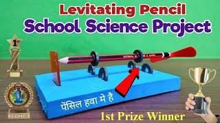 Levitating Pencil Working Model | Science Project Ideas | Easy science experiments #science #school