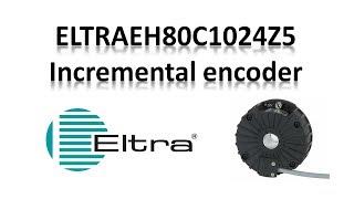 Eltra Incremental Encoder EH80C1024Z5 / ELTRA ENCODERS / Eltra Trade