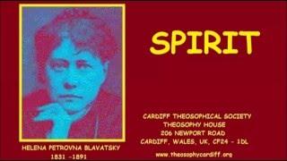 A Quick Blast of Theosophy - Spirit