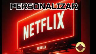 Cómo personalizar mejorar tu experiencia en Netflix Configurar y Personalizar listas #TrucosNetflix