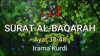 Surat Al-Baqarah Ayat 38-48