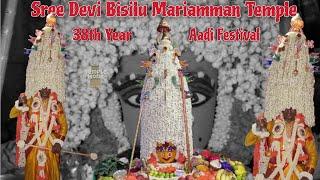 38th YEAR AADI FESTIVAL | SREE DEVI BISILU MARIAMMAN TEMPLE | BINNAMANGALA  #templemonk #karaga2023