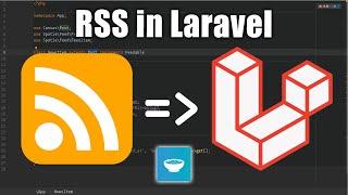 Adding an RSS feed to any Laravel site - Tutorial