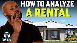 5 Things You Can’t Afford to Miss When Analyzing a Rental Property