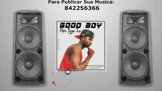 Good Boy ft. Kast B Well - Fucula 