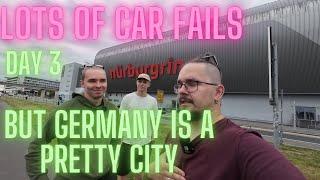 LOTS OF CAR FAILS, BUT GERMANY IS A PRETTY CITY! - Trip to Germany, day 3