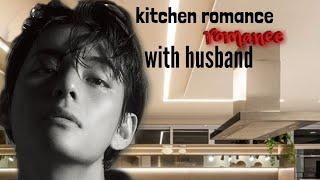 taehyung ff oneshot(ep1){kitchen romance with husband}#btsff#taehyung #kimtaehyung#taehyungff#btsv