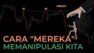 Saya Kehilangan Banyak Uang Selama Trading Sampai Saya Memahami Manipulasi Smart Money