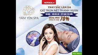 Hotdeal.vn | TÂM YÊN SPA