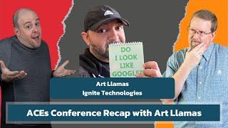 ACEs Conference Recap with Art Llamas - EP69