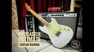 Making Guitar (Full Build)! Duocaster Ultimate + Sound Test