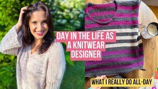 Knitting: Behind the scenes as a Knitwear Designer | What do I REALLY do all day?