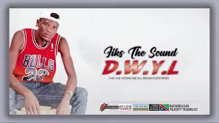 Fiks The Sound - Tweshimana feat Dr (D.W.Y.L)2021