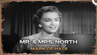 Mr & Mrs North | Mark of Hate