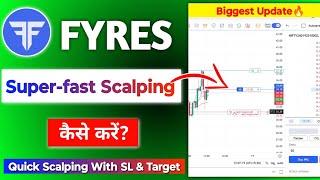 Fyers Biggest Update for Scalping Live| Fyers Superfast Feature for Option Scalping live demo