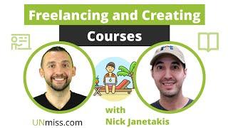 Freelancing and Сreating Сourses with Nick Janetakis