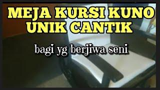 MEJA KURSI KUNO ANTIK