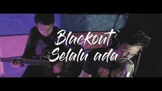 Blackout - Selalu ada (Cover by Pepy)