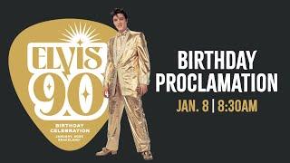 Elvis Birthday Proclamation