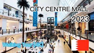 City Centre Mall  Bahrain [4K]