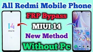 All Redmi Mobile || FRP Bypass || MIUI 14 || New Method || Without Pc || 2024 || Activity Launcher.