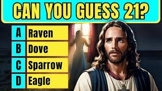 The Ultimate BIBLE QUIZ All levels - 21 questions - 7 Easy 7 Moderate 7 Hard