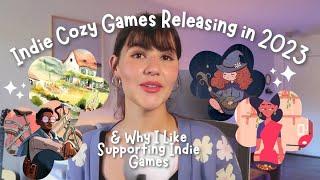 10 Indie Cozy Games Releasing in 2023 + Why Support Indie Games? | CozyGameNight