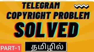 How to solve Telegram copyright problem in Tamil | Telegram series | HD TALKIES-தமிழ்