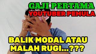 Gaji Pertama Youtuber Pemula 2022 Asli | Konten Jelajah Desa