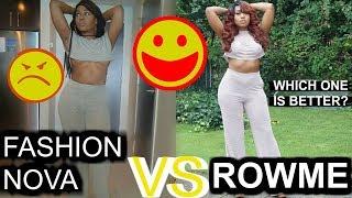 Fashion nova vs Rowme  / MountainsOfBeauty