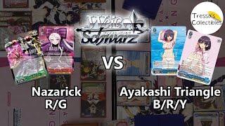 Nazarick (R/G) vs. Ayakashi Triangle (B/R/Y) [Weiss Schwarz]