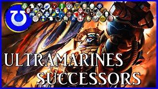 ULTRAMARINES SUCCESSOR CHAPTERS - Humanity's Vanguard | Warhammer 40k Lore