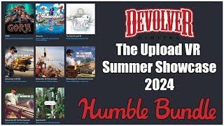 Amazing VR Deal!! Humble Bundle Upload VR Summer Showcase 2024: Devolver Collectoin | PCVR | Steam