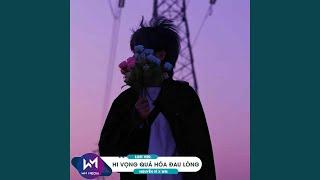 Hy Vọng Quá Hóa Đau Lòng (Lofi Ver.)