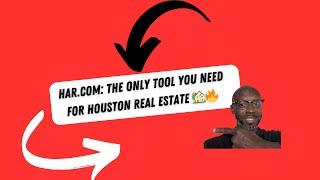 HAR.com: The Only Tool You Need for Houston Real Estate 