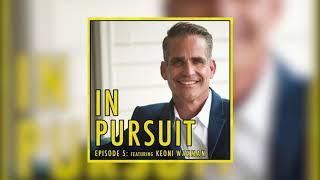 In Pursuit: S1E5 - ft. special guest Keoni Waxman