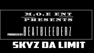 Skyz Da Limit x Prod By Saytown Daville - 2016