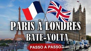 LONDRES: ROTEIRO de 1 dia - BATE VOLTA DE PARIS A LONDRES, passo a passo