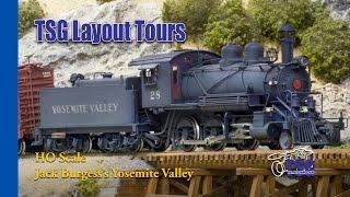 Yosemite Valley Railroad HO Scale Layout Tour With Jack Burgess YVRR