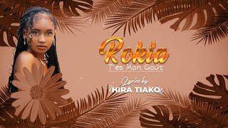 ROKIA - T'ES MON GOÛT ( Lyrics by HIRA TIAKO )