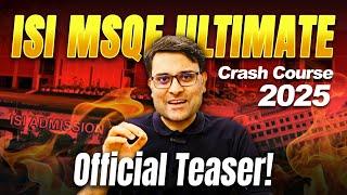 Title: ISI Ultimate - CRASH Course for ISI MSQE 2025 | ISI Crash Course Teaser!