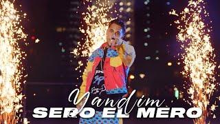 Sero El Mero - Yandim (Official Video)