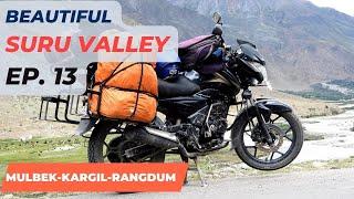 Ladakh Trip Ep 13 || Beautiful Suru Valley in Kargil || Mulbek to Rangdum, Ladakh