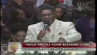 F.G.H.T. BISHOP PAUL CANNON JR.  REWOUND