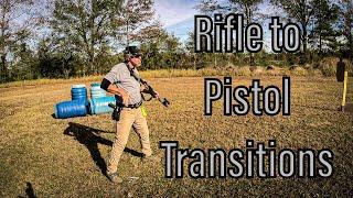 Rifle to Pistol Transitions