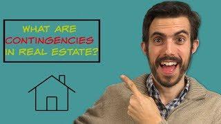 What Are Contingencies in Real Estate?